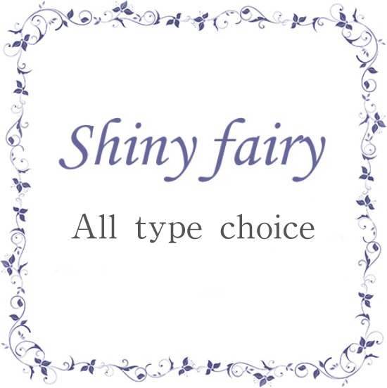 Shiny fairy All type choice